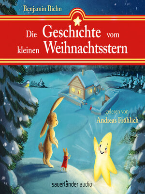 cover image of Die Geschichte vom kleinen Weihnachtsstern--Ein Adventsabenteuer in 24 1/2 Kapiteln (Ungekürzte Lesung)